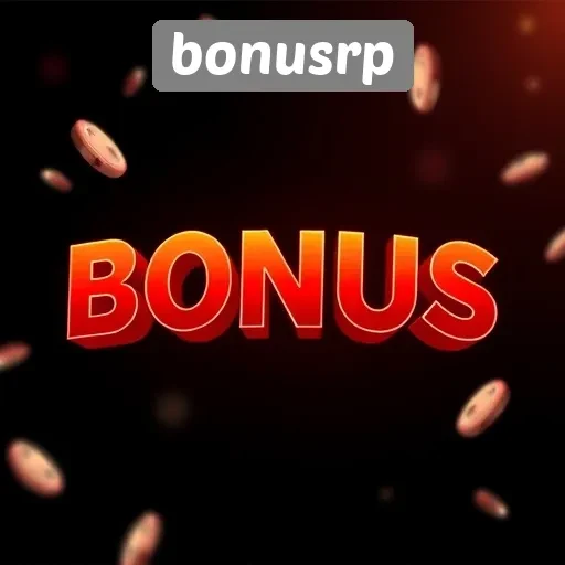 Keunggulan BonusRP dalam Menyediakan Bonus Menarik